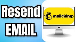 How To Resend EMAIL In MAILCHIMP [upl. by Issak]