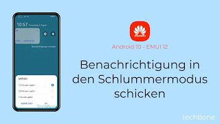 Benachrichtigung in den Schlummermodus schicken  Huawei Android 10  EMUI 12 [upl. by Sivek569]