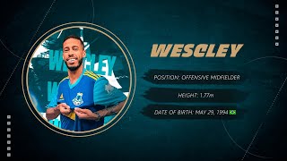 Wescley  Offensive Midfielder [upl. by Brill]