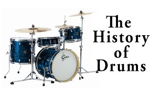 The History of Drums [upl. by Ajssatsan]