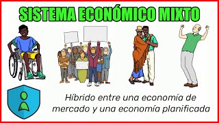 ¿Qué es la Economía Mixta 👨🏼‍🏫Características Ventajas y Desventajas [upl. by Birgit]