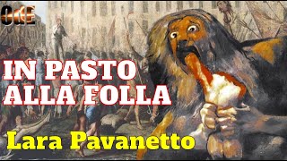 LORRIDO PASTO RIMOSSO STORIA DELLANTROPOFAGIA NELLE ANTICHE CRONACHE ITALIANE LARA PAVANETTO [upl. by Ahsyekal]