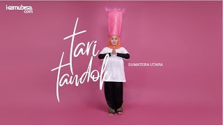 TARI TANDOK Sumatera Utara  TUTORIAL TARI TRADISIONAL [upl. by Brest]