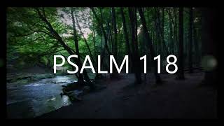 PSALM 118Dankbares Bekenntnis zur Hilfe Gottes [upl. by Einnhoj]