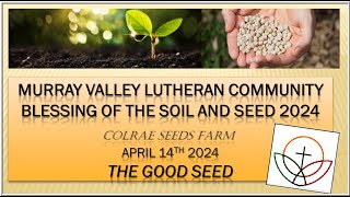 14th April 2024 Seed amp Soil Blessing [upl. by Hajar488]