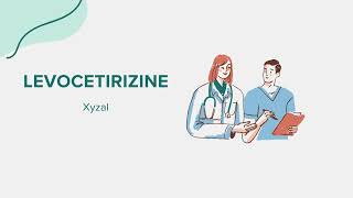 Levocetirizine Xyzal  Drug Rx Information [upl. by Oscar]