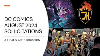 DC COMICS AUGUST 2024 SOLICITATIONS [upl. by Zandt]