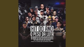 Hit do Ano  O Peso da Luta [upl. by Sidoney]