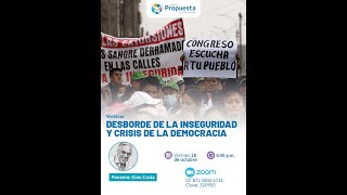 WEBINAR DESBORDE DE LA INSEGURIDAD Y CRISIS DE LA DEMOCRACIA [upl. by Nelly432]