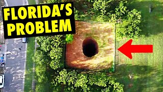 Floridas Sinkhole Problem [upl. by Purdy221]