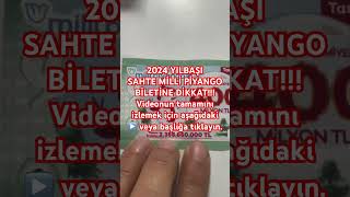 SAHTE MİLLİ PİYANGO BİLETİ NASIL ANLAŞILIR 2023 2024 YILBAŞI [upl. by Natka715]