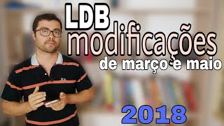 LDB atualizada Alterações de março e maio de 2018 [upl. by Uht]