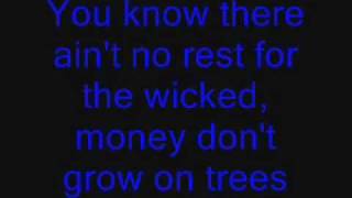 Cage The Elephant  Aint No Rest For The Wicked Lyrics [upl. by Ynneg]