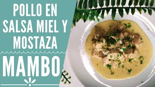 Pollo en salsa miel y mostaza en mambo  RECETAS MAMBO CECOTEC [upl. by Otir]