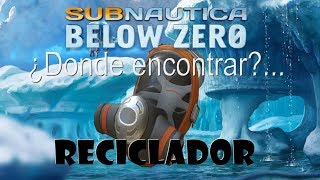 RECICLADOR SUBNAUTICA BELOW ZERO [upl. by Nalor775]