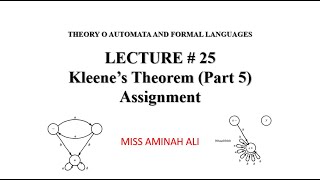 Lecture  25  Kleenes Theorem Part 5  Assignment [upl. by Sherry]