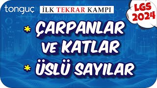 Çarpanlar ve Katlar Üslü Sayılar 🔄 LGS İlk Tekrar Kampı Matematik 2024LGS [upl. by Sharma891]