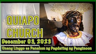 Quiapo Church Live Sunday Mass Today December 03 2023 [upl. by Akilat]