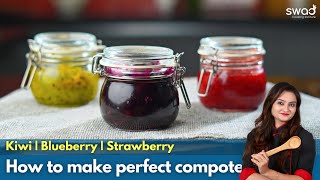 How To Make Perfect Strawberry Compote At Home  Kiwi  Blueberry Compote  Easy Compote Recipe [upl. by Dombrowski595]