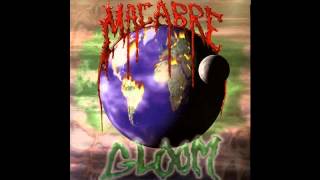 Macabre  Gloom Full Album 1989 [upl. by Yblek]