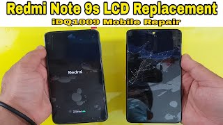 Redmi Note 9s LCD Replacement idq1009official [upl. by Kcirret]