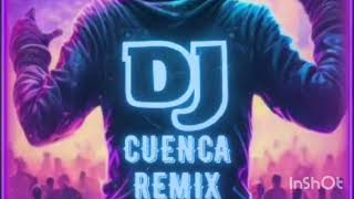 Explota Tu Clande Dj Cuenca remix [upl. by Cyndie]