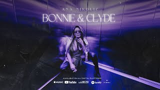 Ana Nikolić  Bonnie amp Clyde  Audio Album  Hvala Doviđenja  2024 [upl. by Nirrej321]