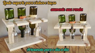 Suporte para vinhos e taças aumente sua renda com artesanato com madeira diy artesanato [upl. by Tilford]