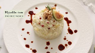 RISOTTO CON FICHI E NOCI  Cremoso e gustoso senza glutine  Veglife Channel [upl. by Hopkins606]