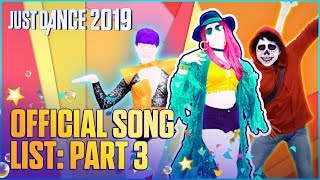 Just Dance 2019 Official Song List – Part 3 US [upl. by Hsenid74]