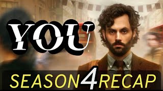 You Season 4 Recap Parts 1 amp 2 [upl. by Morey]