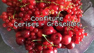 Confiture cerises groseilles 🍒 Recette pas à pas  Fait maison [upl. by Tnomyar384]