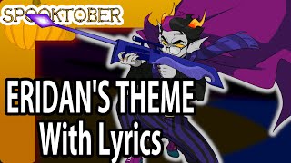 Eridans theme WITH LYRICS [upl. by Aihsekal]