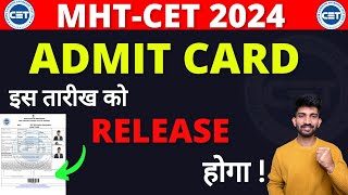 MHTCET Admit Card Release 2024  When MHTCET Admit Card Will Release [upl. by Dyol]