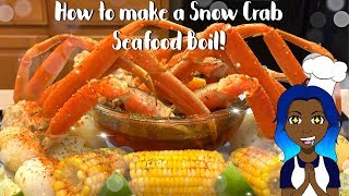 HOW TO MAKE A SNOW CRAB SEAFOOD BOIL [upl. by Atiuqcaj]