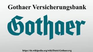 Gothaer Versicherungsbank [upl. by Essilrahc]