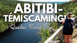 Best Things to Do in AbitibiTémiscamingue  4 Day Road Trip to Opemican National Park Aiguebelle [upl. by Mark]