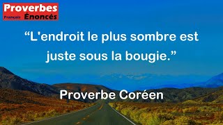 Lendroit le plus sombre est juste sous la bougie  Proverbe Coréen [upl. by Aneelad]