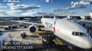 American Airlines Boeing 777300ER Full Flight London to New York AA107 with ATC [upl. by Annitsirhc]