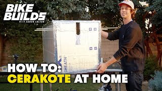 How To Cerakote At Home On A Budget  Bike Builds with Aaron Colton [upl. by Aimekahs]