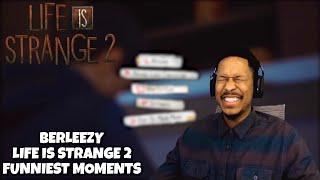 Berleezy Life Is Strange 2 Funniest Moments Part One [upl. by Lyred]