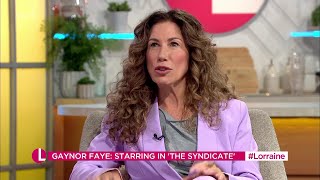 Gaynor Faye The Syndicate Stage Actress On Lorraine 08042024 [upl. by Yusem]