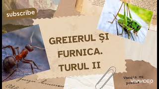 „Greierul și furnica Turul II” de Popovici AnaMaria [upl. by Inasah837]