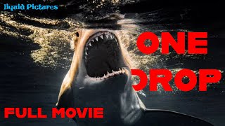 ONE DROP Full Movie Liquid Pictures [upl. by Lori]