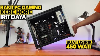 ⚡️RAKIT PC UNTUK LISTRIK 450 WATT  GAME BERAT KUAT [upl. by Ydurt]