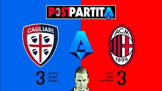 CAGLIARI  MILAN 33  POSTPARTITA [upl. by Gertie]