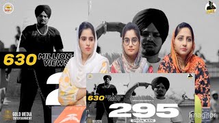 295 Official Audio  Sidhu Moose Wala  The Kidd  Moosetape Reaction Pakistani girls [upl. by Akiem512]