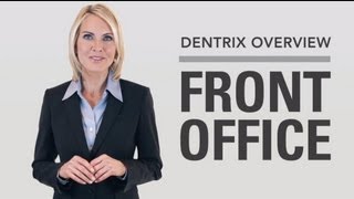 Thrive and Grow with Dentrix Office Productivity and Efficiency [upl. by Gerta]