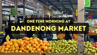 4K Melbourne Vlog  One Fine Morning at Dandenong Market [upl. by Rianon]