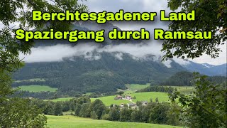 Berchtesgadener Land  Spaziergang durch Ramsau [upl. by Squire142]